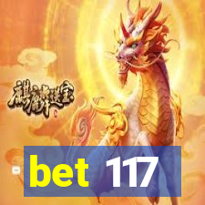 bet 117